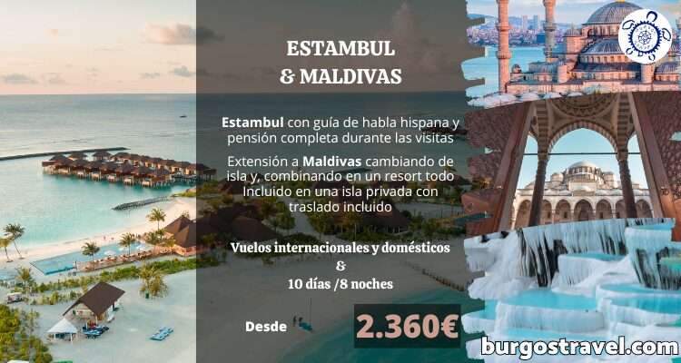 PROGRAMA ESTAMBUL & MALDIVAS